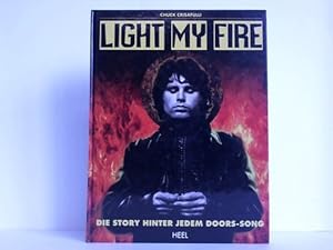 Light my fire. Die Story hinter jedem Doors-Song