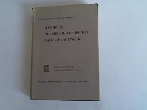 Bild des Verkufers fr Handbuch der Bibliographischen Nachschlagewerke zum Verkauf von Celler Versandantiquariat