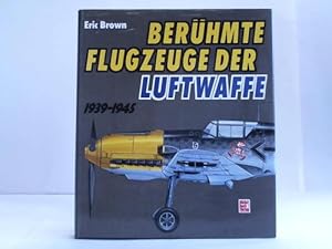 Berühmte Flugzeuge der Luftwaffe. 1939 - 1945
