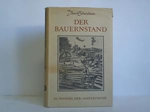 Bild des Verkufers fr Der Bauernstand im Wandel der Jahrtausende zum Verkauf von Celler Versandantiquariat