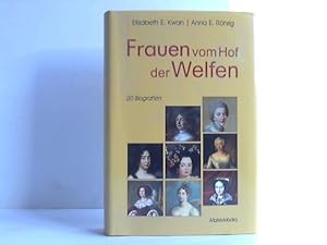 Bild des Verkufers fr Frauen vom Hof der Welfen. 20 Biografien zum Verkauf von Celler Versandantiquariat
