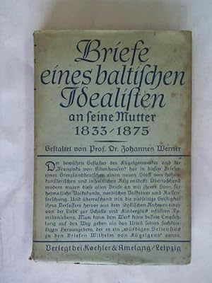 Briefe eines baltischen Idealisten an seiner Mutter 1833 - 1875