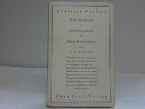 Seller image for Der Kondor - Feldblumen - Das Heidedorf for sale by Celler Versandantiquariat