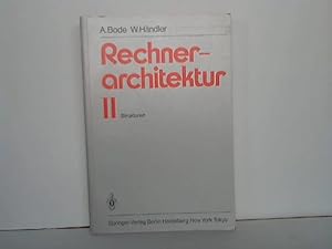 Rechnerarchitektur, Band II: Strukturen