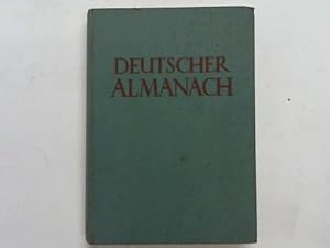 Bild des Verkufers fr Deutscher Almanach. Eine Lese zeitgenssischen Schrifttums und auserwhlte Kostbarkeiten zum Verkauf von Celler Versandantiquariat