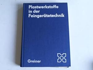 Image du vendeur pour Plastwerkstoffe in der Feingertetechnik mis en vente par Celler Versandantiquariat