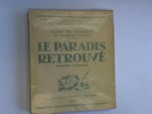 Le Paradis retrouve contes choisis. Collection Les Maitres Du Style