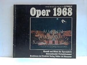Das Jahr der Oper 1968. Bilanzen und Pläne - Resultate und Probleme