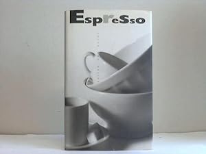 Bild des Verkufers fr Espresso. Kultur und Kche zum Verkauf von Celler Versandantiquariat