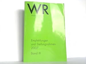 Empfehlungen und Stellungnahmen 2007. Band III