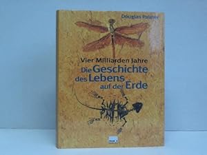 Die Geschichte des Lebens auf der Erde - Vier Millarden Jahre