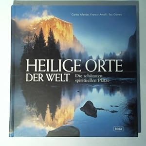 Bild des Verkufers fr Heilige Orte der Welt. Die schnsten spirituellen Pltze zum Verkauf von Celler Versandantiquariat