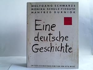 Seller image for Eine deutsche Geschichte. Zwei Schwestern in Berlin - Bilder und Gesprche. for sale by Celler Versandantiquariat