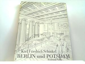 Imagen del vendedor de Berlin und Potsdam. Bauten und Entwrfe a la venta por Celler Versandantiquariat