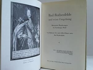Bild des Verkufers fr Bad Rothenfelde und seine Umgebung. Historische Wanderungen im Teutoburger Wald zum Verkauf von Celler Versandantiquariat