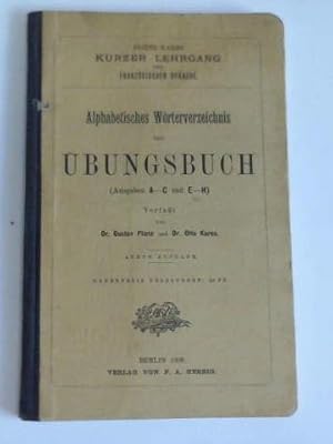 Bild des Verkufers fr Alphabetisches Wrterverzeichnis zum bungsbuch (Ausgaben A-C und E-H) zum Verkauf von Celler Versandantiquariat