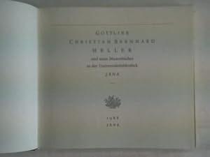 Bild des Verkufers fr Gottlieb Christian Bernhard Heller und seine Musterbcher in der Universittsbibliothek Jena zum Verkauf von Celler Versandantiquariat