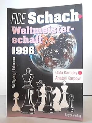 Bild des Verkufers fr Schach Weltmeisterschaft 1996: FIDE-Titelkampf in Elista zwischen Gata Kamsky (USA) und Anatoli Karpow (Russland) zum Verkauf von Celler Versandantiquariat