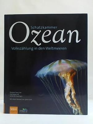 Imagen del vendedor de Schatzkammer Ozean: Volkszhlung in den Weltmeeren a la venta por Celler Versandantiquariat