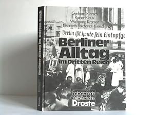 Seller image for Berliner Alltag im Dritten Reich for sale by Celler Versandantiquariat