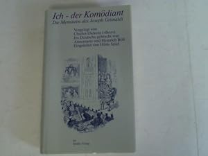 Bild des Verkufers fr Ich - der Komdiant. Die Memoiren des Joseph Grimaldi zum Verkauf von Celler Versandantiquariat