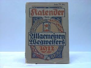 Image du vendeur pour Kalender des Allgemeinen Wegweisers 1912 mis en vente par Celler Versandantiquariat