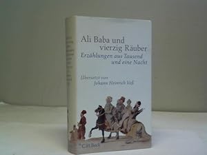 Seller image for Ali Baba und vierzig Ruber. Erzhlungen aus Tausend und eine Nacht for sale by Celler Versandantiquariat