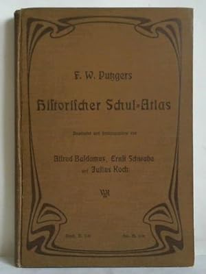 Bild des Verkufers fr F. W. Putzgers Historischer Schul-Atlas zur alten, mittleren und neuen Geschichte. In 272 Haupt- und Nebenkarten zum Verkauf von Celler Versandantiquariat