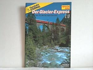 Bild des Verkufers fr EJ-Special 3/92: Der Glacier-Express. Von St. Moritz nach Zermatt von Ralph Brret und Thomas Kstner zum Verkauf von Celler Versandantiquariat