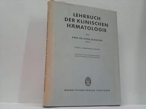 Imagen del vendedor de Lehrbuch der klinischen Hmatologie a la venta por Celler Versandantiquariat
