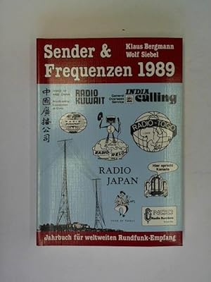 Bild des Verkufers fr Sender & Frequenzen 1989. Jahrbuch fr weltweiten Rundfunk-Empfang zum Verkauf von Celler Versandantiquariat