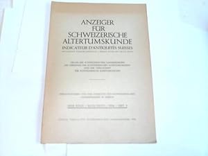 Bild des Verkufers fr Anzeiger fr Schweizerische Altertumskunde/Indicateur D'Antiquits Suisses zum Verkauf von Celler Versandantiquariat