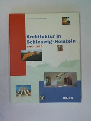 Image du vendeur pour Architektur in Schleswig-Holstein 1990 - 1996 mis en vente par Celler Versandantiquariat