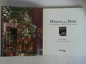 Seller image for Huser aus Holz. Innenausbau, Mbel, Dekoration for sale by Celler Versandantiquariat