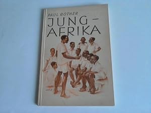 Bild des Verkufers fr Jung-Afrika zum Verkauf von Celler Versandantiquariat