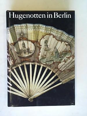 Seller image for Hugenotten in Berlin for sale by Celler Versandantiquariat