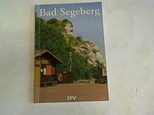 Bild des Verkufers fr Bad Segeberg. Rundgnge und Wanderungen. Interessantes und Wissenswertes zum Verkauf von Celler Versandantiquariat