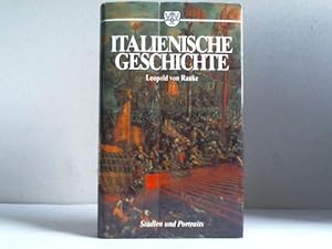 Seller image for Leopold von Ranke. Italienische Geschichte. Studien und Portrts for sale by Celler Versandantiquariat