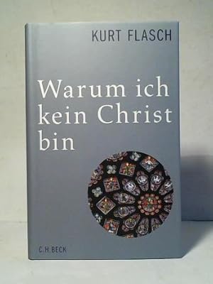 Bild des Verkufers fr Warum ich kein Christ bin: Bericht und Argumentation zum Verkauf von Celler Versandantiquariat