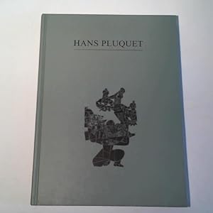 Seller image for Hans Pluquet 1903-1981 for sale by Celler Versandantiquariat