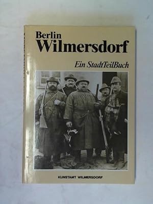 Seller image for Berlin Wilmersdorf. Ein StadtTeilBuch for sale by Celler Versandantiquariat