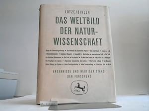 Bild des Verkufers fr Das Weltbild der Naturwissenschaft. Ergebnisse und heutiger Stand der Forschung zum Verkauf von Celler Versandantiquariat