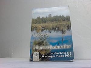 Bild des Verkufers fr Jahrbuch fr die Lneburger Heide 2005 zum Verkauf von Celler Versandantiquariat