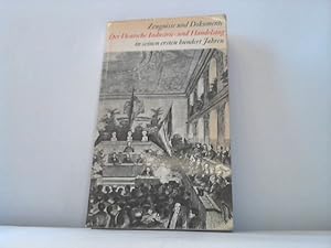 Der Deutsche Industrie- und Handelstag in seinen ersten hundert Jahren. Zeugnisse und Dokumente