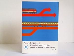 Image du vendeur pour Fernverbindungen. Winterfahrplan 1979/80. Gltig vom 30. September 1979 bis 31. Mai 1980 mis en vente par Celler Versandantiquariat