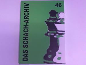 Das Schach-Archiv 46