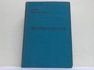 Imagen del vendedor de Deutsche Werkmeister-Bcherei. Handbuch fr den Werkstttenbetrieb a la venta por Celler Versandantiquariat