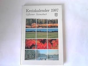 Kalender für den Landkreis Gifhorn. Ein Heimatbuch für das Jahr 1987