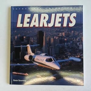 Seller image for Learjets for sale by Celler Versandantiquariat