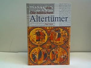 Bild des Verkufers fr Die biblischen Altertmer zum Verkauf von Celler Versandantiquariat